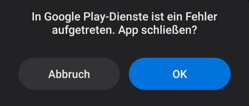 Name:  in-google-play-dienste-ist-ein-fehler-aufgetreten-app-schließen.jpg
Hits: 106
Größe:  38,7 KB